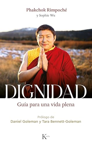 Dignidad: Guía para una vida plena (Sabiduría perenne) von Editorial Kairós SA