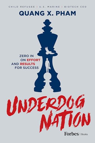 Underdog Nation: Zero In on Effort and Results for Success von Forbes Books