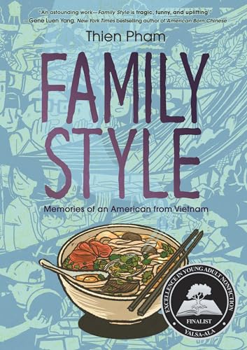 Family Style: Memories of an American from Vietnam