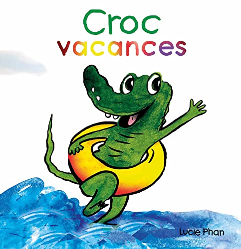 Croc Vacances: Pour les tout-petits