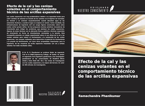 Efecto de la cal y las cenizas volantes en el comportamiento técnico de las arcillas expansivas von Ediciones Nuestro Conocimiento
