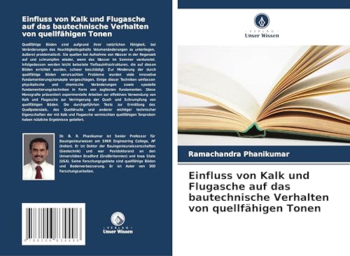 Einfluss von Kalk und Flugasche auf das bautechnische Verhalten von quellfähigen Tonen: DE von Verlag Unser Wissen