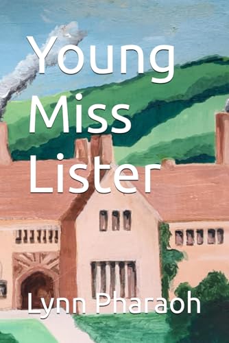 Young Miss Lister von Independently published