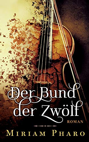 Der Bund der Zwölf Der Bund der Zwölf