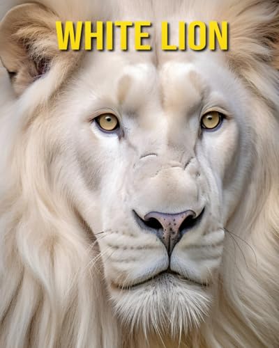 White Lion: Fun and Amazing Pictures About White Lion