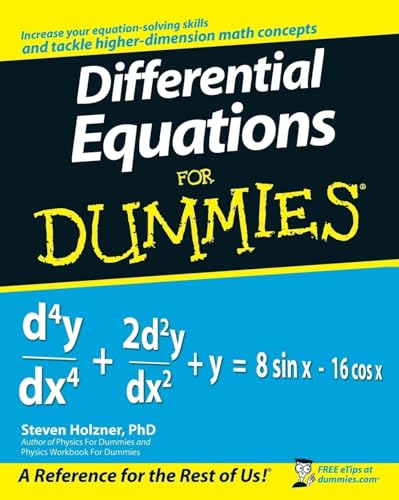 Differential Equations for Dummies (For Dummies Series)
