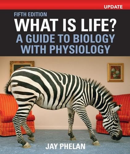 What Is Life? A Guide to Biology with Physiology, Update von GARDNERS