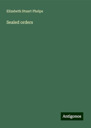 Sealed orders von Antigonos Verlag