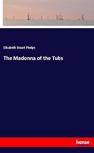 The Madonna of the Tubs: DE von hansebooks