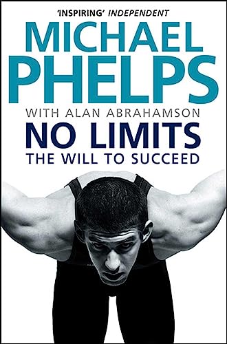 No Limits: The Will to Succeed