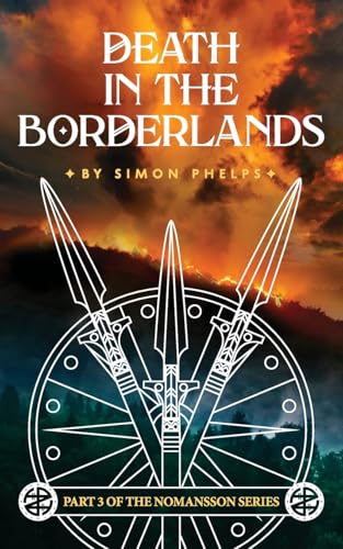 Death in the Borderlands (Nomansson, Band 3) von Forward Thinking Publishing