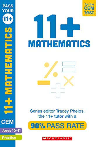 11+ Mathematics Practice and Assessment for the CEM Test Ages 10-11 (Pass Your 11+) von Scholastic