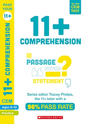 11+ Practice for the CEM Test: Practice and Assessment for Comprehension (Ages 9-10) by Tracey Phelps, the tutor with a 96% pass rate (Pass Your 11+) von Scholastic