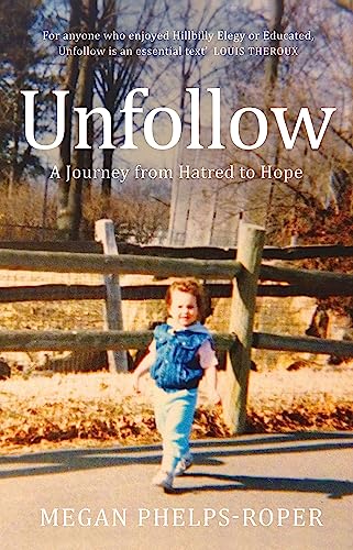 Unfollow: A Radio 4 Book of the Week Pick for June 2021 von Quercus Publishing Plc