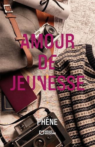Amour de Jeunesse - Tome I: Tome 1 Amour de Jeunesse - Tome I: Tome 1 von HELLO EDITIONS