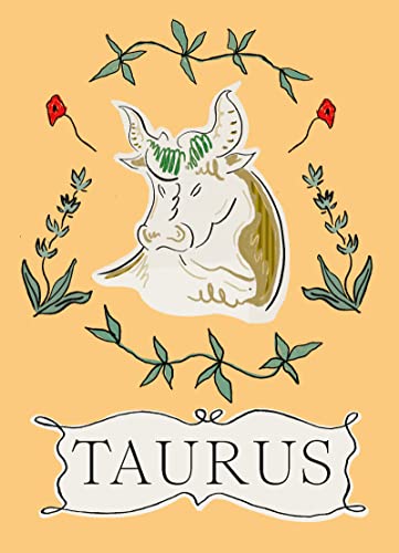 Taurus: April 20 - May 20 (Planet Zodiac, 11)