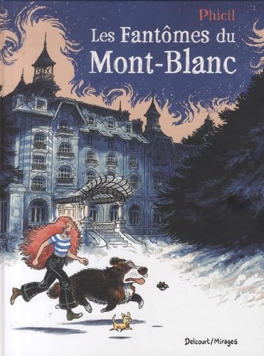Les Fantômes du Mont-Blanc von DELCOURT