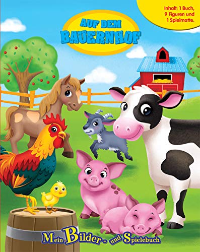 Spiel- und Beschäftigungsbuch Auf dem Bauernhof: Mein Bilder- und Spielebuch