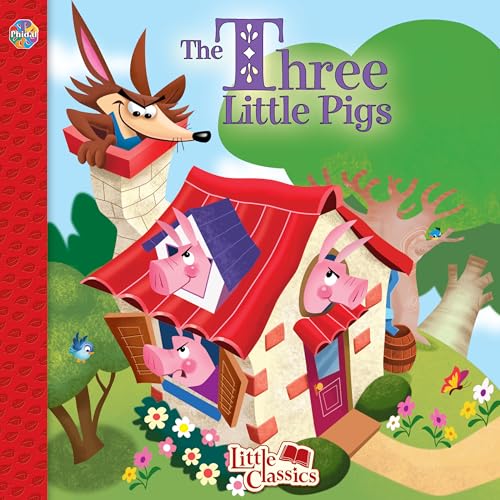 The Three Little Pigs Little Classics The Three Little Pigs Little Classics von Phidal