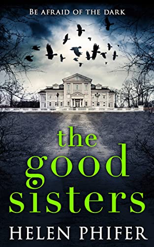 The Good Sisters The Good Sisters