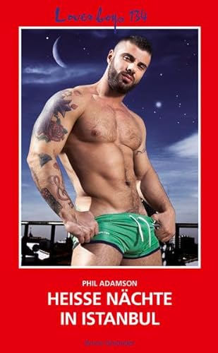 Loverboys 134: Heiße Nächte in Istanbul