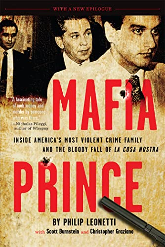Mafia Prince: Inside America's Most Violent Crime Family and the Bloody Fall of La Cosa Nostra von Running Press Adult