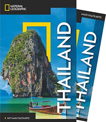 NATIONAL GEOGRAPHIC Reiseführer Thailand: Das ultimative Reisehandbuch mit über 500 Adressen und praktischer Faltkarte zum Herausnehmen für alle Traveler. (NG_Traveller)
