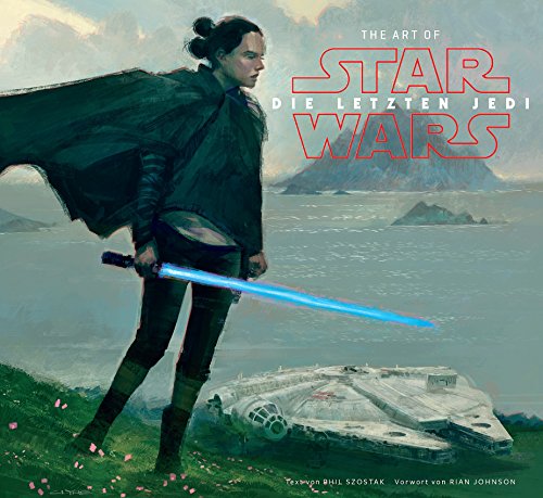 The Art of Star Wars: Die letzten Jedi: Vorwort von Rian Johnson