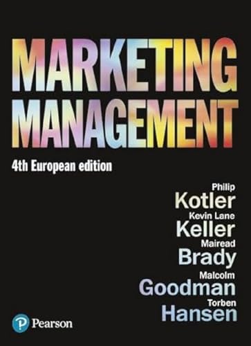 Marketing Management: European Edition von Pearson Education Limited