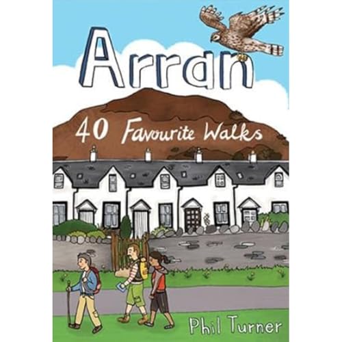 Arran: 40 Favourite Walks (Pocket Mountains S.)