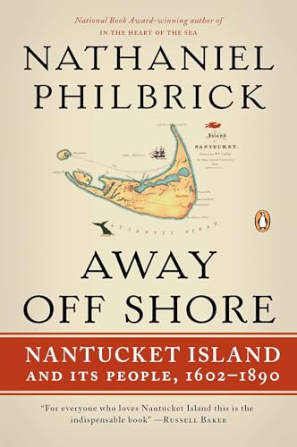 Away Off Shore: Nantucket Island and Its People, 1602-1890 von Random House Books for Young Readers