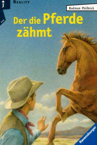 Der die Pferde zähmt (Ravensburger Taschenbücher)