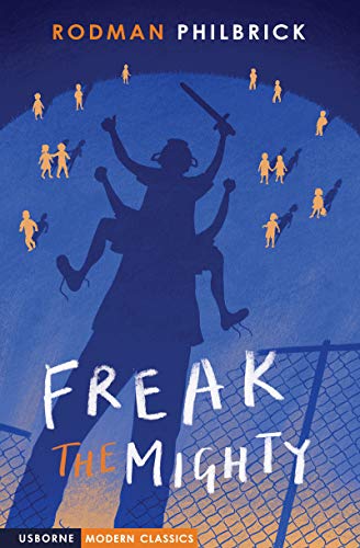 Freak the Mighty (Usborne Modern Classics) von USBORNE CAT ANG