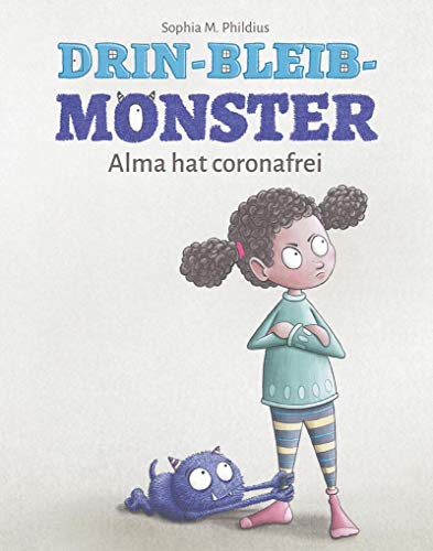 Drin-Bleib-Monster: Alma hat coronafrei von tredition