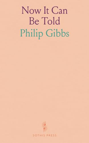 Now It Can Be Told von Sothis Press