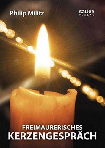Freimaurerisches Kerzengespräch von Salier Verlag
