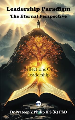 Leadership Paradigm: The Eternal Perspective: Reflections on Leadership von Clever Fox Publishing