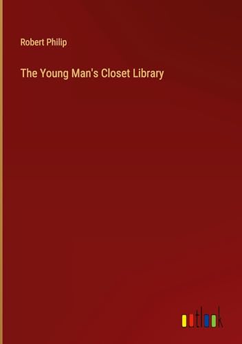 The Young Man's Closet Library von Outlook Verlag