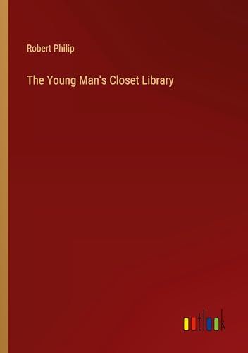 The Young Man's Closet Library von Outlook Verlag