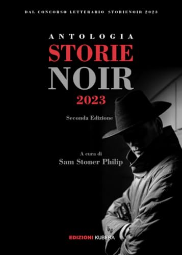 Storie Noir 2023 von Kubera Edizioni