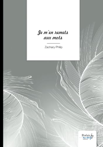 Je m'en remets aux mots von Nombre7