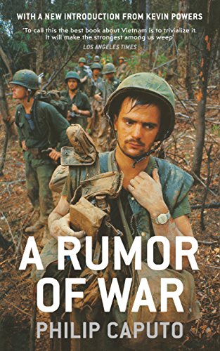 A Rumor of War: Philip Caputo von Bodley Head