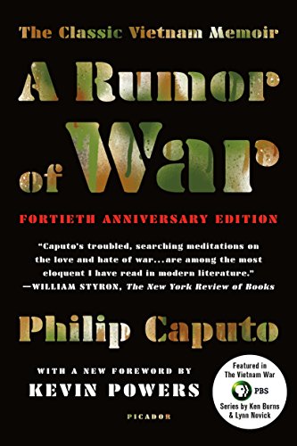 A Rumor of War: The Classic Vietnam Memoir: The Classic Vietnam Memoir - 40th Anniversary Edition