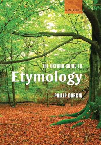 The Oxford Guide to Etymology