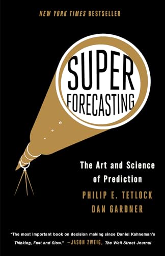 Superforecasting: The Art and Science of Prediction von Broadway Books