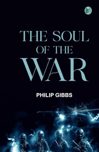 The Soul of the War