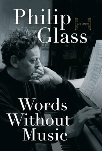 Words Without Music: A Memoir Words Without Music: A Memoir