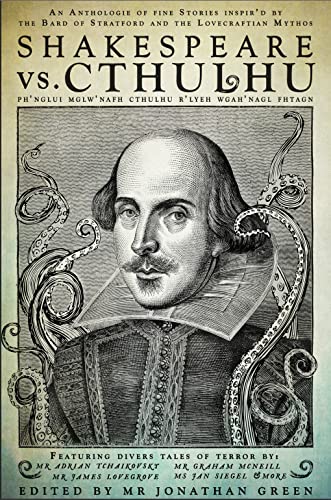 Shakespeare Vs. Cthulhu (Snowbooks Anthologies) von imusti