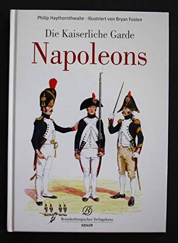 Napoleon: Kaiserliche Garde