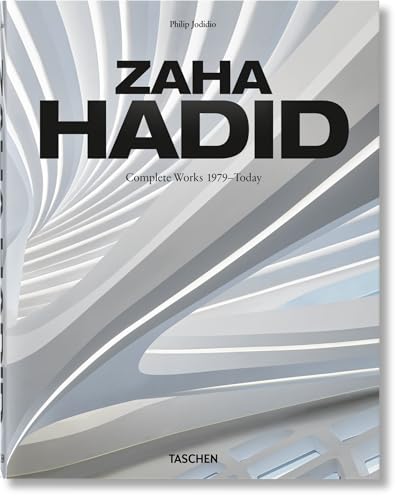 Zaha Hadid. Complete Works 1979–Today. 2020 Edition von TASCHEN
